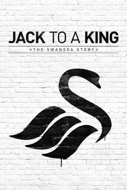 Plakát Jack to a King: The Swansea Story