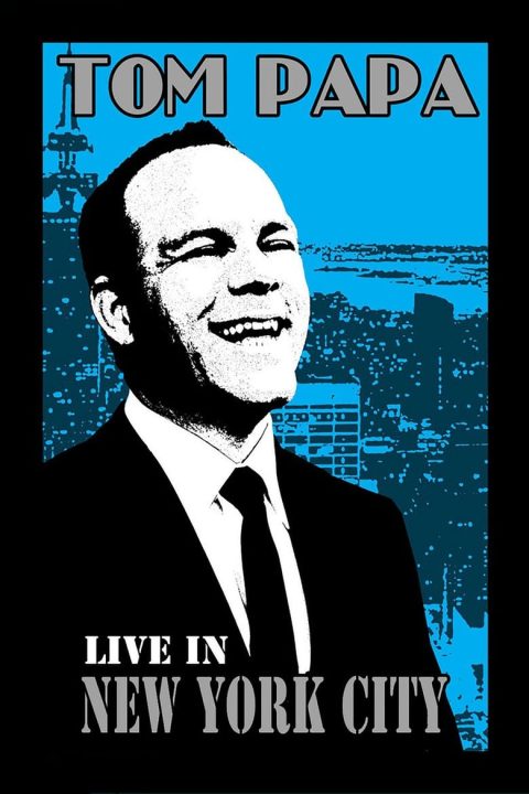 Plakát Tom Papa: Live in New York City