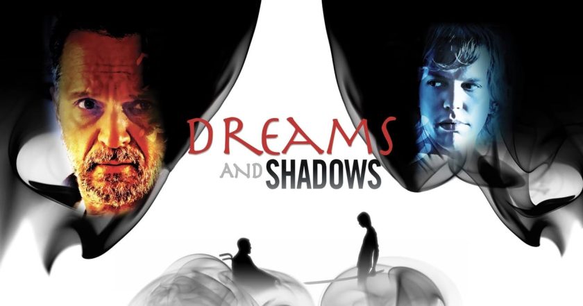 Dreams and Shadows