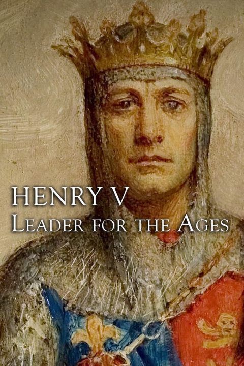 Plakát Henry V: Leader For The Ages