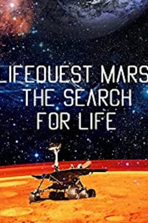 Plakát Lifequest Mars: The Search for Life