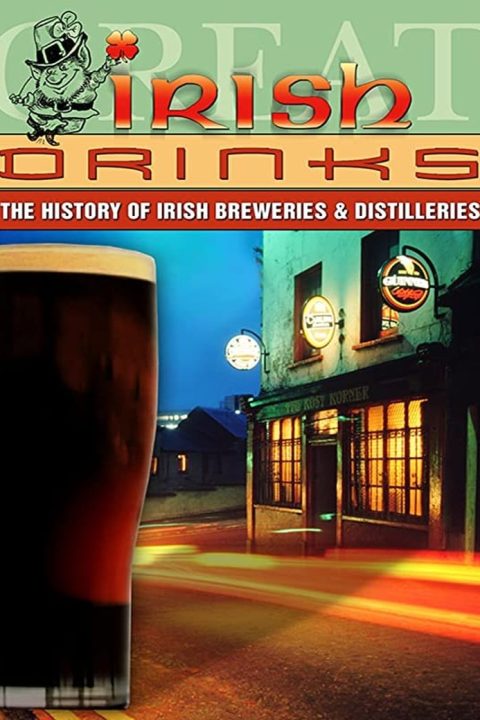 Plakát Great Irish Drinks: The History of Irish Breweries & Distilleries