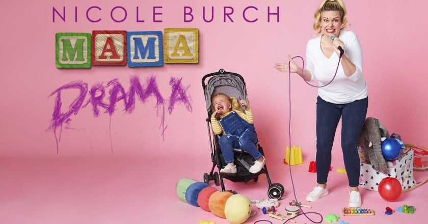 Nicole Burch: Mama Drama