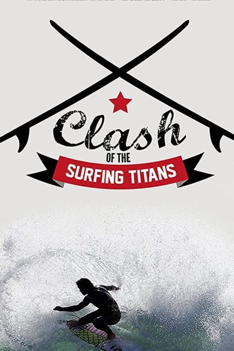 Plakát Clash of the Surfing Titans