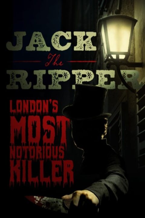 Plakát Jack the Ripper: London's Most Notorious Killer