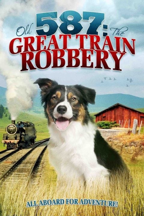 Plakát Old No. 587: The Great Train Robbery