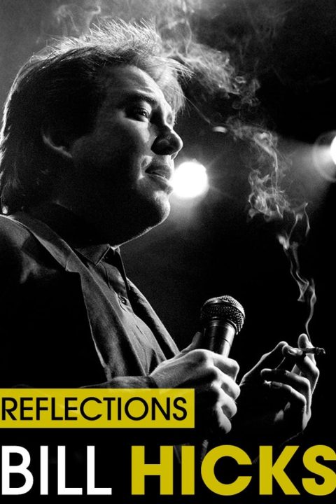 Plakát Bill Hicks: Reflections