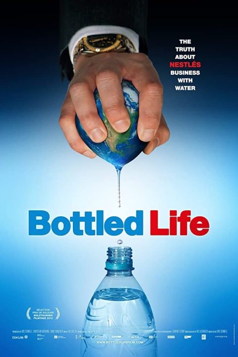 Plakát Bottled Life: Nestle's Business with Water