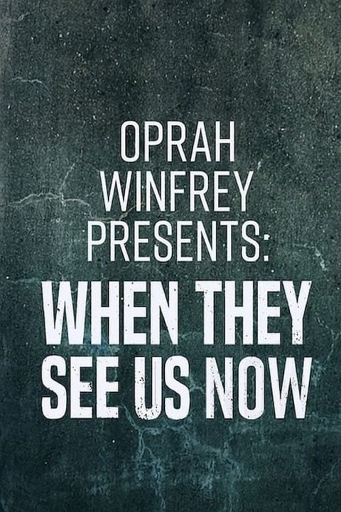 Plakát Oprah Winfrey Presents: When They See Us Now