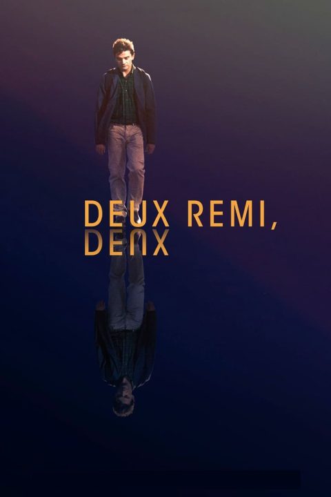 Deux Rémi, Deux