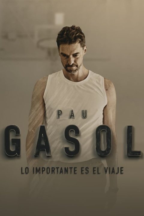 Pau Gasol - Lo importante es el Viaje