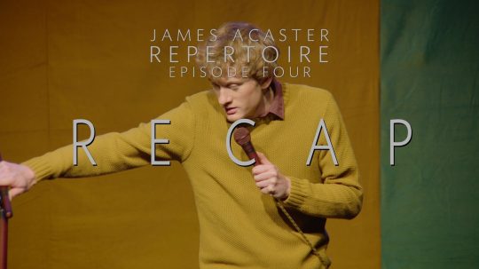 James Acaster: Repertoire - 4. epizoda