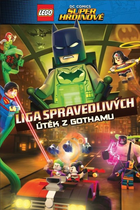 Plakát Lego DC Super hrdinové: Liga spravedlivých - Útěk z Gothamu