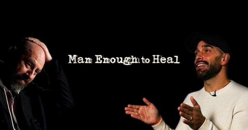 Man Enough to Heal