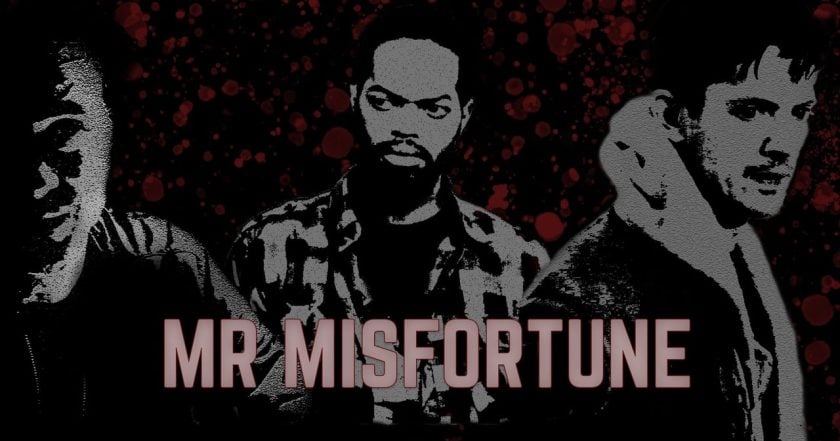 Mr Misfortune