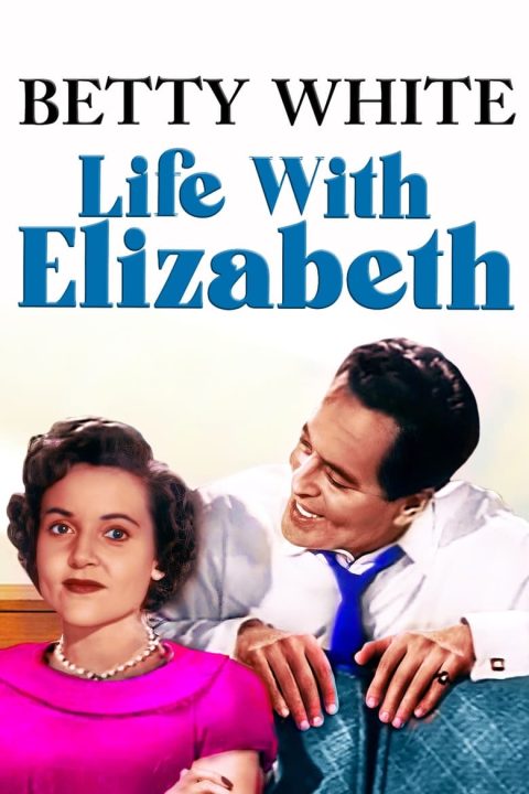 Plakát Life with Elizabeth