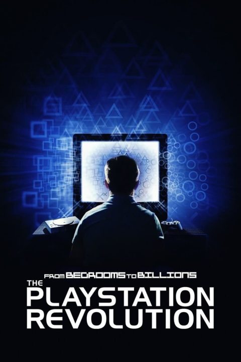 Plakát From Bedrooms to Billions: The PlayStation Revolution