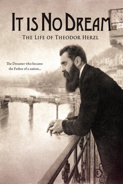 Plakát It Is No Dream: The Life Of Theodor Herzl