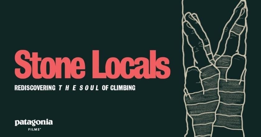 Stone Locals - Rediscovering the Soul of Climbing