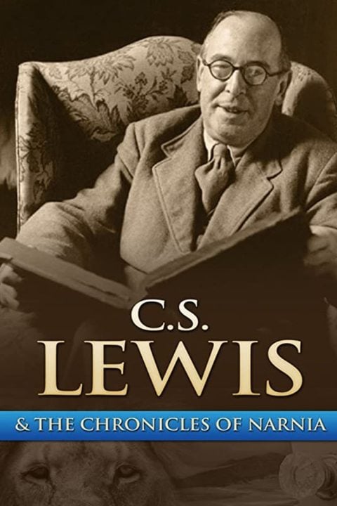 Plakát Chronicling Narnia: The C.S. Lewis Story