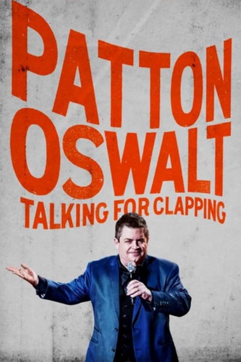 Plakát Patton Oswalt: Talking for Clapping