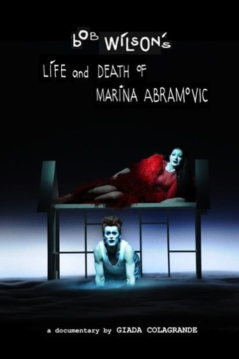 Plakát Bob Wilson's Life & Death of Marina Abramovic