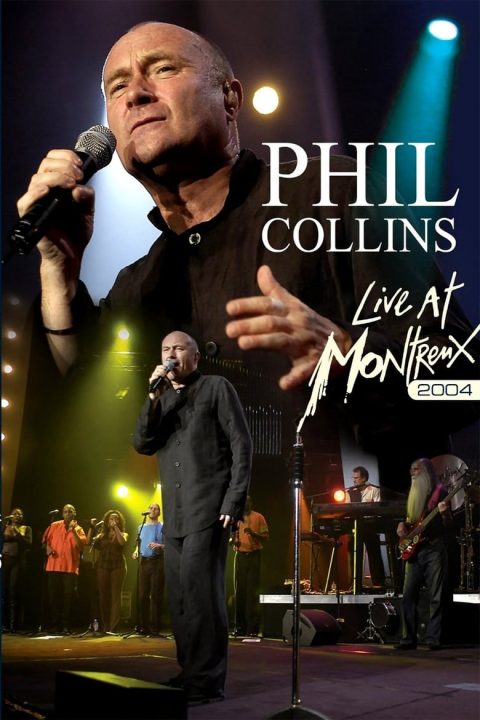 Plakát Phil Collins: Live at Montreux 2004