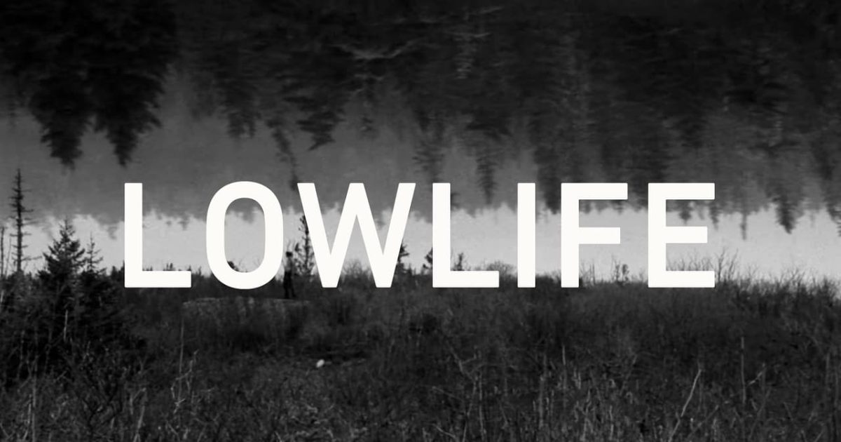 Lowlife