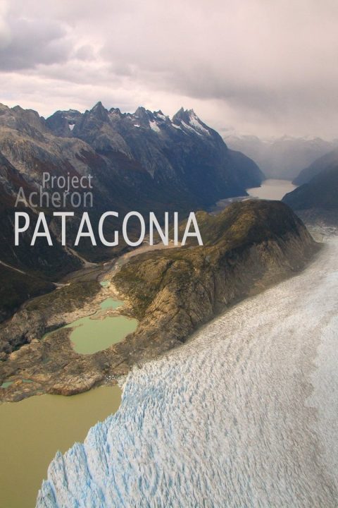 Plakát Project Acheron: Patagonia