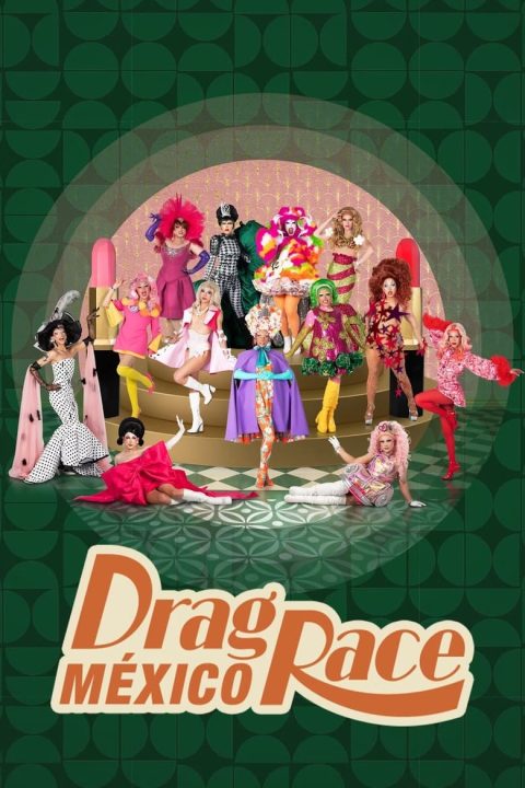 Plakát Drag Race México