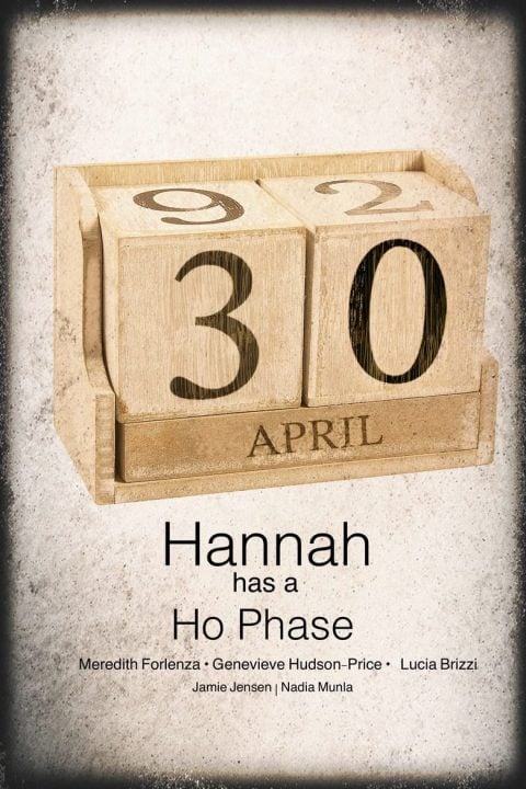 Plakát Hannah Has a Ho-Phase