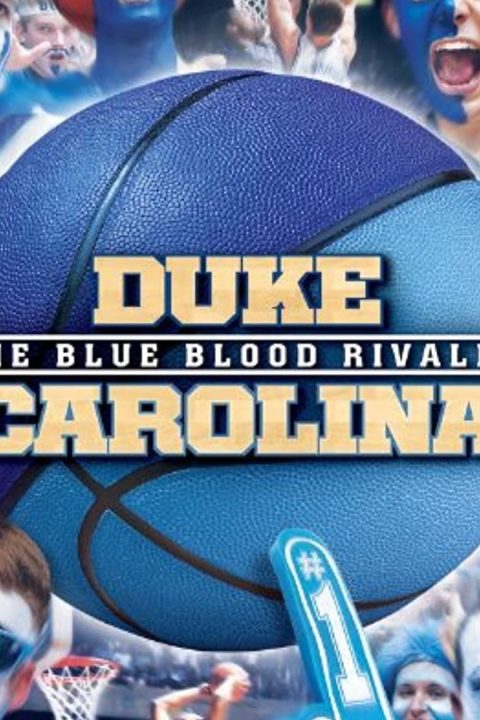 Plakát Duke-Carolina The Blue Blood Rivalry