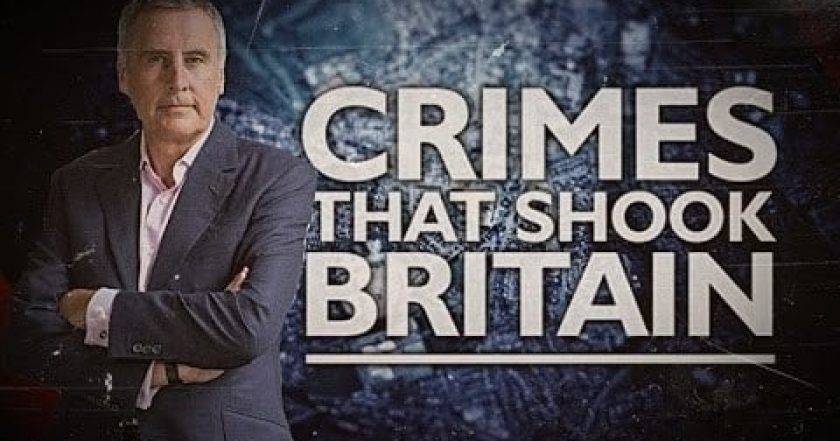 Crimes That Shook Britain