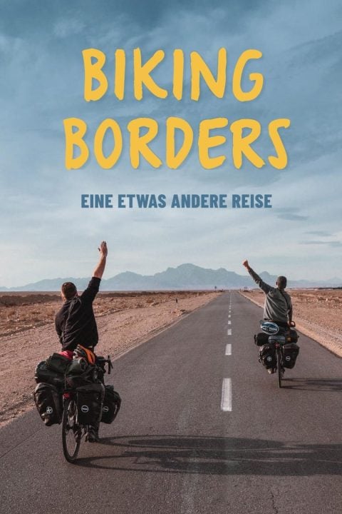 Plakát Biking Borders - eine etwas andere Reise