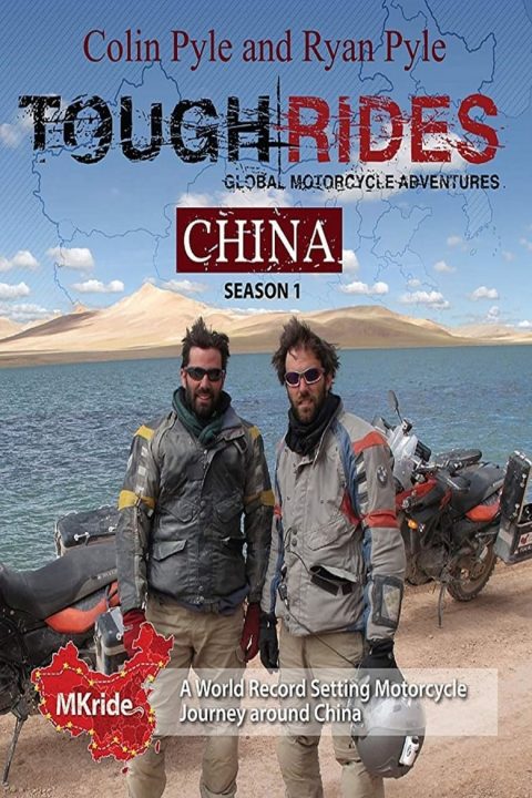 Tough Rides: China