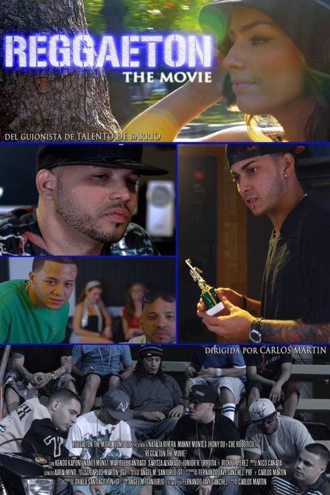 Reggaeton The Movie