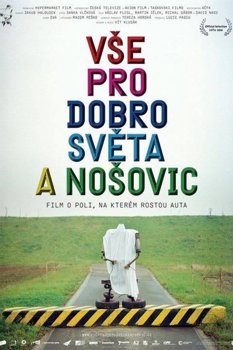 Vše pro dobro světa a Nošovic