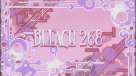 Bleach - 268. epizoda