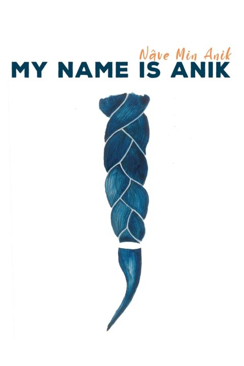 Plakát My Name is Anik