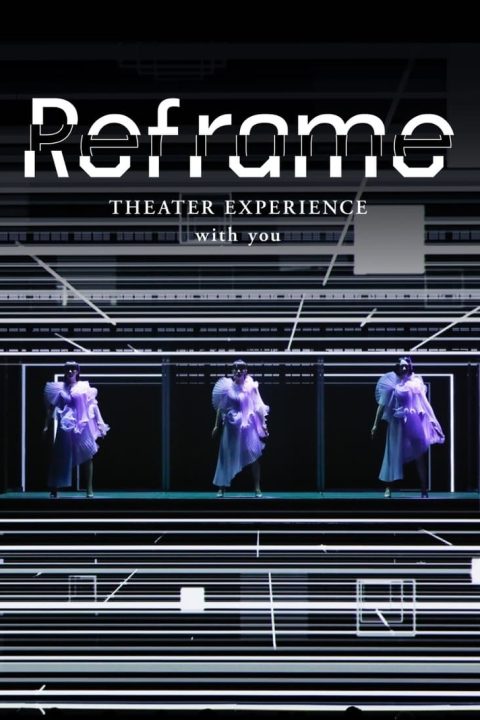 Plakát Reframe THEATER EXPERIENCE with you