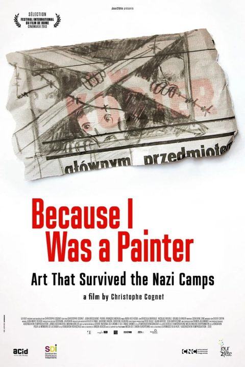 Plakát Parce que j'étais peintre, l'art rescapé des camps nazis