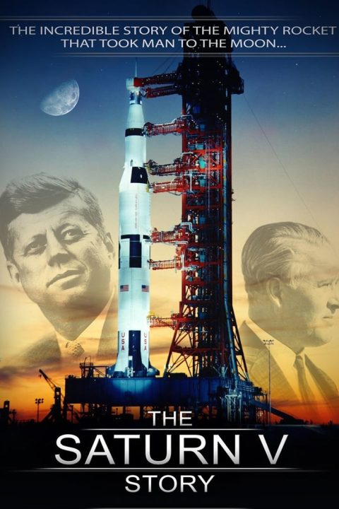 Plakát The Saturn V Story