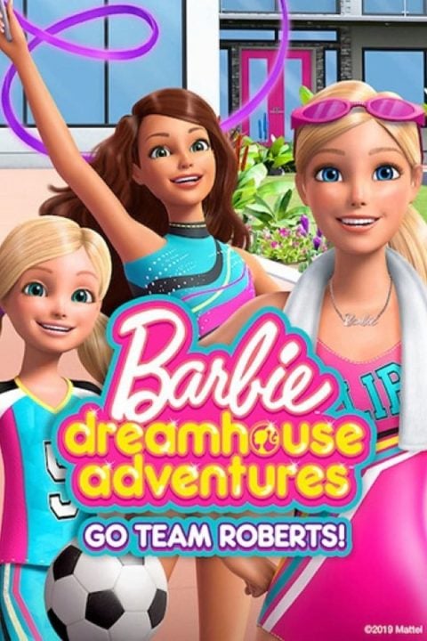 Plakát Barbie Dreamhouse Adventures: Go Team Roberts