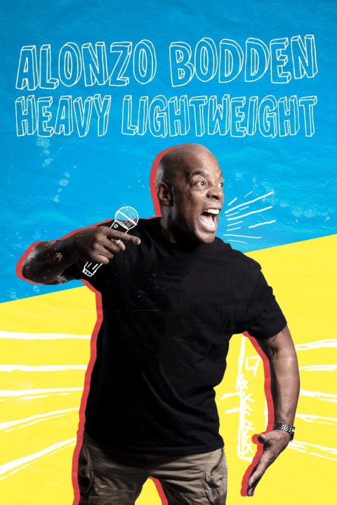 Plakát Alonzo Bodden: Heavy Lightweight