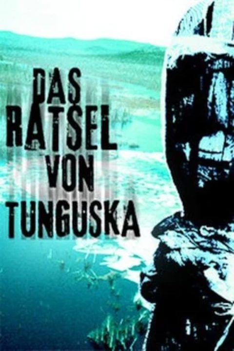 Plakát Das Rätsel von Tunguska