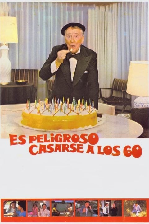 Plakát Es peligroso casarse a los 60