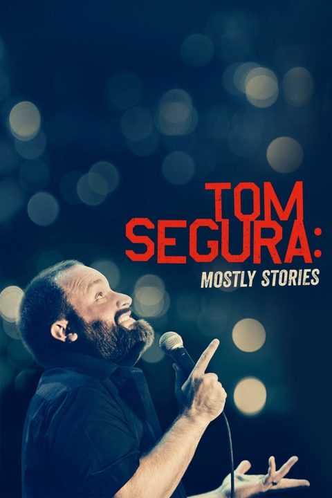 Plakát Tom Segura: Mostly Stories