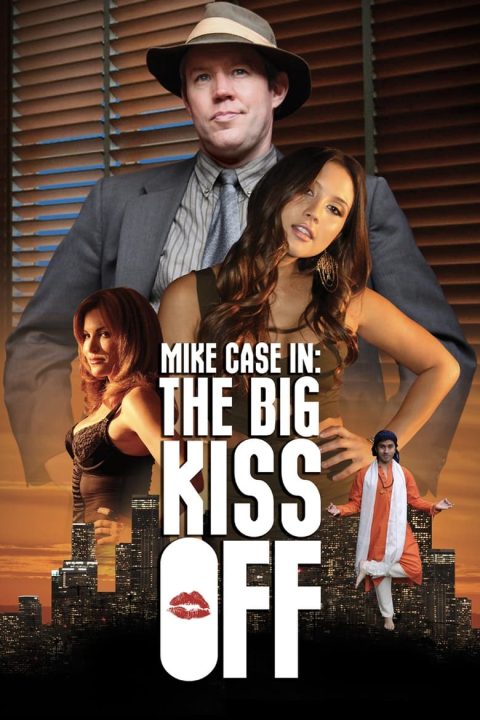 Plakát Mike Case in: The Big Kiss Off