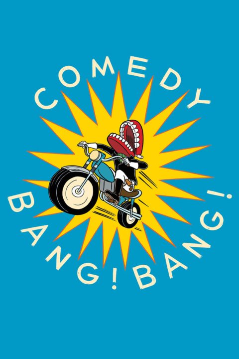 Plakát Comedy Bang! Bang!