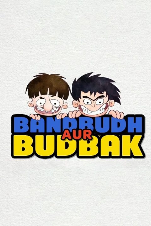 Bandbudh Aur Budbak (2015)